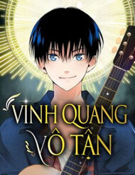 Đọc truyện Vinh Quang Vô Tận